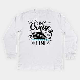 On Cruise Time - Embrace the Relaxation and Fun Kids Long Sleeve T-Shirt